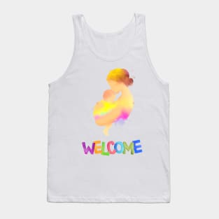 Welcome my Baby, Mommy Love Tank Top